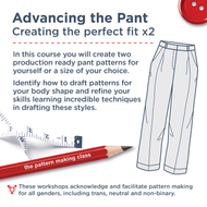 ADVANCING THE PANT- Creating the perfect fit x 2