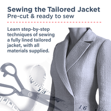 Load image into Gallery viewer, SEWING THE TAILORED JACKET- Saturday Workshop