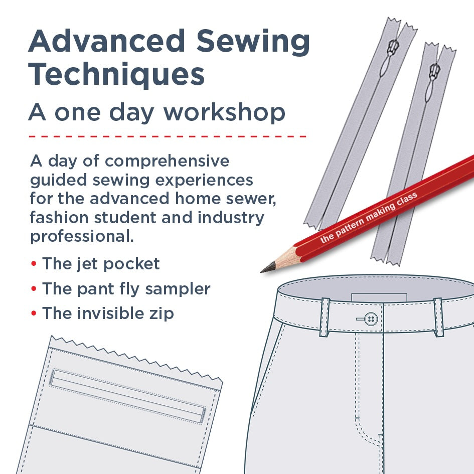 ADVANCED SEWING- the jet pkt- the pant fly front- the invisible zip