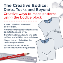 Load image into Gallery viewer, The Creative Bodice - Darts, Tucks and Beyond
