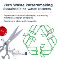 ZERO WASTE PATTERN MAKING- Sustainable No Waste Patterns- Collingwood